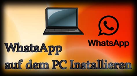 whatsapp installieren pc.